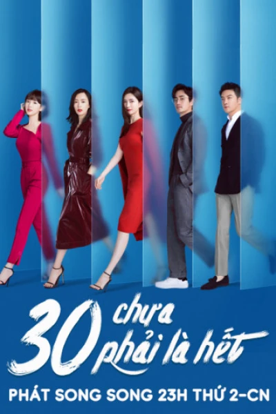 30 Chưa Phải Là Hết - Nothing But Thirty  (2020)