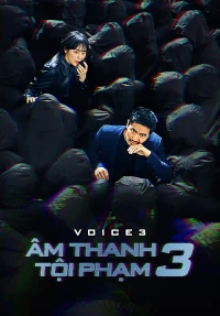 Âm Thanh Tội Phạm 3 - Âm Thanh Tội Phạm 3 (2019)