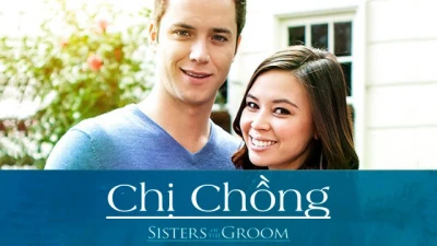 Chị Chồng - Sisters of the Groom