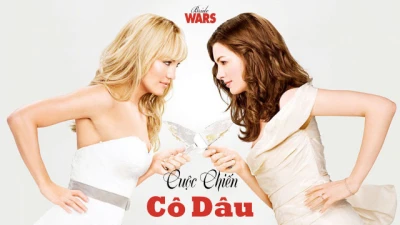 Cuộc Chiến Cô Dâu - Bride Wars