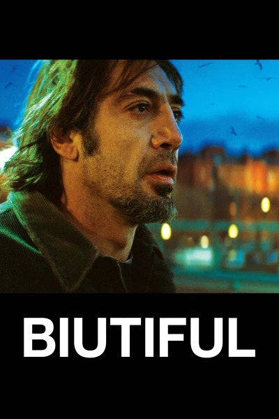 Cuộc Đời Đẹp - Biutiful (2010)