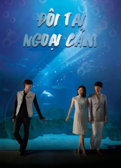 Đôi Tai Ngoại Cảm - I Can Hear Your Voice