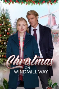 Giáng sinh trên Windmill Way - Christmas on Windmill Way (2023)