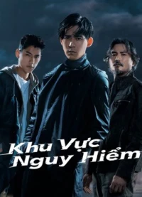 Khu Vực Nguy Hiểm - Danger Zone (2021)