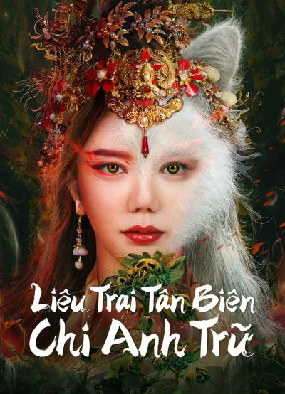 Liêu Trai Tân Biên Chi Anh Trữ - Legend of Ghost YingNing