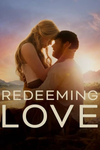 Redeeming Love - Redeeming Love (2022)