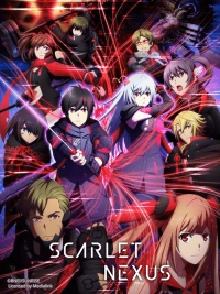 SCARLET NEXUS - Liên Kết Rực Đỏ (2021)