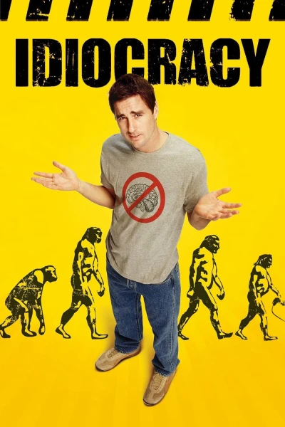 Sự Trớ Trêu Của Tiến Hóa  - Idiocracy (2006)