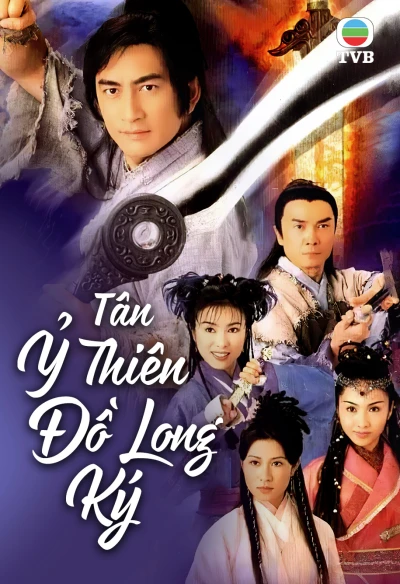 Tân Ỷ Thiên Đồ Long Ký - The Heaven Sword And The Dragon Sabre (2000)