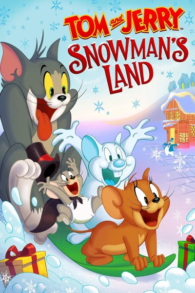 Tom and Jerry Snowman's Land - Tom and Jerry Snowman's Land