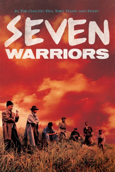 Trung Nghĩa Quần Anh - Seven Warriors (1989)