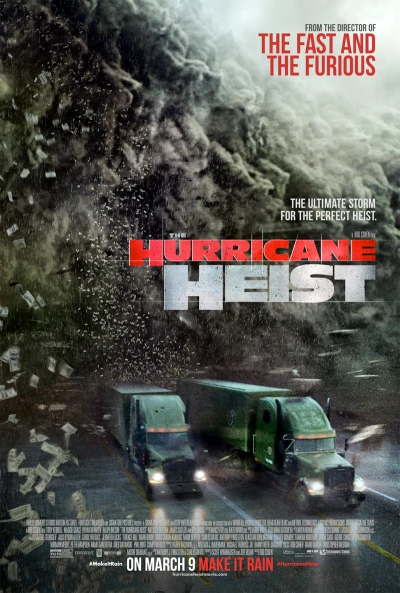 Vụ Cướp Trong Tâm Bão - The Hurricane Heist