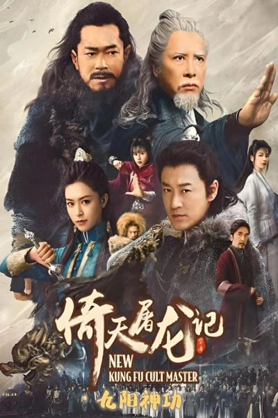 Ỷ Thiên Đồ Long Ký: Ma giáo giáo chủ - Kung Fu Cult Master